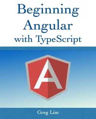 Začínáme používat Angular s Typescriptem (aktualizováno na Angular 9) - Beginning Angular with Typescript (updated to Angular 9)