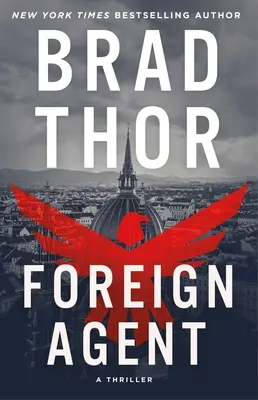 Cizí agent, 15: Thriller - Foreign Agent, 15: A Thriller