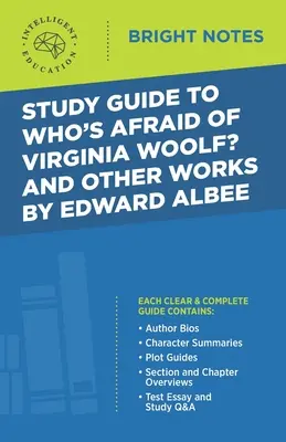 Studijní příručka ke knize Kdo se bojí Virginie Woolfové a další díla Edwarda Albeeho - Study Guide to Who's Afraid of Virginia Woolf? and Other Works by Edward Albee