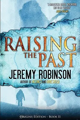 Vzkříšení minulosti (edice Počátky) - Raising the Past (Origins Edition)