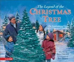 Legenda o vánočním stromku: Inspirativní příběh o vzácné tradici. - The Legend of the Christmas Tree: The Inspirational Story of a Treasured Tradition