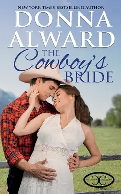 Kovbojova nevěsta - The Cowboy's Bride