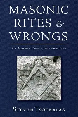 Zednářské obřady a křivdy - Masonic Rites and Wrongs