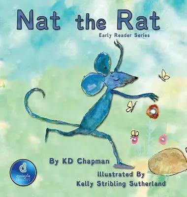 Krysa Nat: Knížka č. 2 ze série Early Reader, - Nat the Rat: Early Reader Series Book #2,