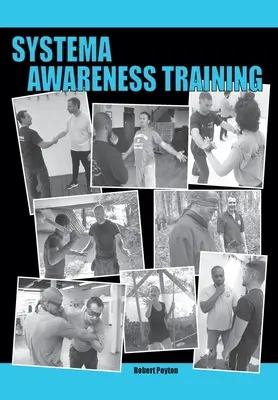 Školení Systema pro uvědomění - Systema Awareness Training