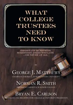 Co by měli vědět správci vysokých škol: Druhé vydání 2019-2020 - What College Trustees Need to Know: Second Edition 2019-2020