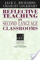 Reflektivní výuka ve třídách s výukou druhého jazyka - Reflective Teaching in Second Language Classrooms