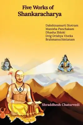 Pět děl Šankaráčárji - Five Works of Shankaracharya