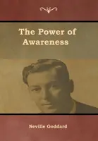 Síla uvědomění - The Power of Awareness