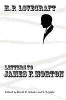 Dopisy Jamesi F. Mortonovi - Letters to James F. Morton