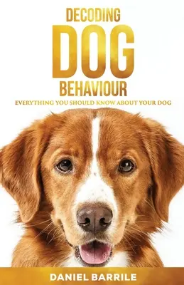 Dekódování chování psů - Decoding Dog Behaviour