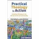 Praktická teologie v praxi - Practical Theology in Action