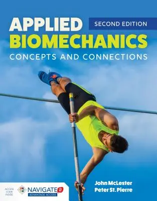 Aplikovaná biomechanika: Koncepty a souvislosti: Koncepty a souvislosti - Applied Biomechanics: Concepts and Connections: Concepts and Connections