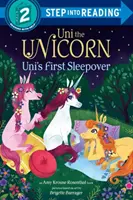 Uni the Unicorn Uni's First Sleepover (Uniho první přespání) - Uni the Unicorn Uni's First Sleepover