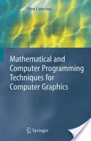 Matematické a programovací techniky pro počítačovou grafiku - Mathematical and Computer Programming Techniques for Computer Graphics