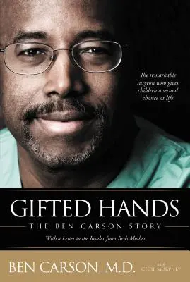 Nadané ruce: Příběh Bena Carsona - Gifted Hands: The Ben Carson Story