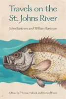 Cesty po řece Svatého Jana - Travels on the St. Johns River