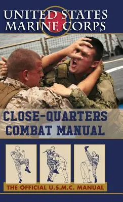 Příručka pro boj zblízka americké námořní pěchoty - U.S. Marines Close-quarter Combat Manual