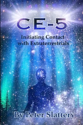 Ce-5: Zahájení kontaktu s mimozemšťany - Ce-5: Initiating Contact with Extraterrestrials