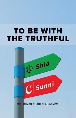 Být s pravověrnými - To Be With the Truthful