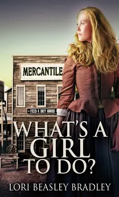 Co má dívka dělat - What's A Girl To Do