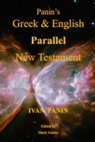 Paninův řecký a anglický paralelní Nový zákon - Panin's Greek and English Parallel New Testament