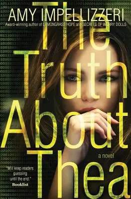 Pravda o Thee - The Truth About Thea