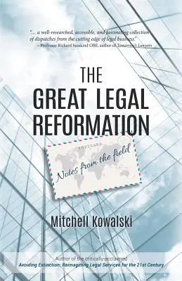Velká právní reformace: Poznámky z terénu - The Great Legal Reformation: Notes from the Field