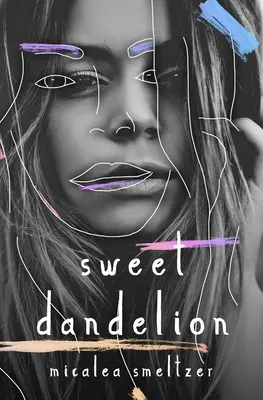 Sladká pampeliška - Sweet Dandelion