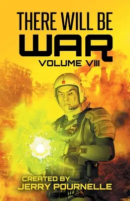 Bude válka svazek VIII - There Will Be War Volume VIII