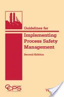 Pokyny pro zavádění řízení bezpečnosti procesů - Guidelines for Implementing Process Safety Management