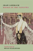 Masky v tapisérii - Masks in the Tapestry