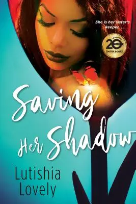Zachránit její stín - Saving Her Shadow