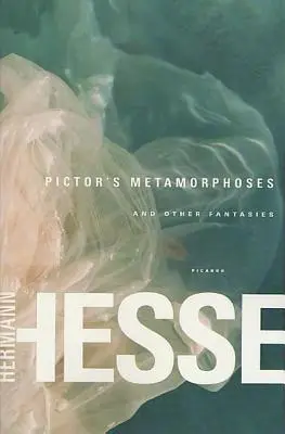 Piktorovy Proměny: A jiné fantazie - Pictor's Metamorphoses: And Other Fantasies