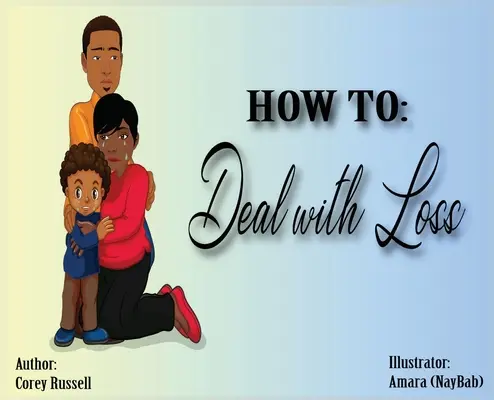Jak se vyrovnat se ztrátou - How To Deal With Loss
