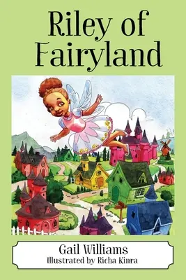 Riley z říše pohádek - Riley of Fairyland