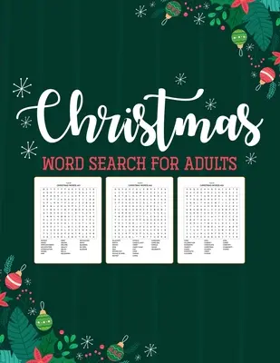 Vánoční hledání slov pro dospělé: Vánoční hádanky: Kniha hádanek - Prázdninová zábava pro dospělé - Aktivity Řemesla - Hry - Christmas Word Search For Adults: Puzzle Book - Holiday Fun For Adults - Activities Crafts - Games