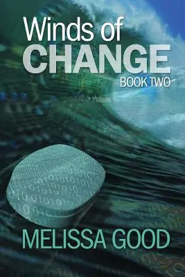 Vichry změn - kniha druhá - Winds of Change - Book Two