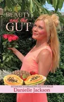 Kráska a střevo - Beauty and the Gut