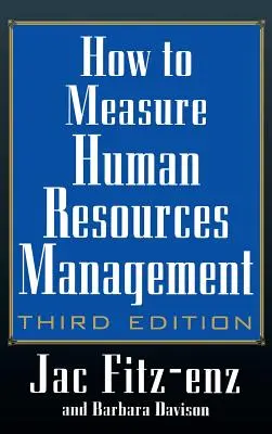 Jak měřit řízení lidských zdrojů - How to Measure Human Resource Management