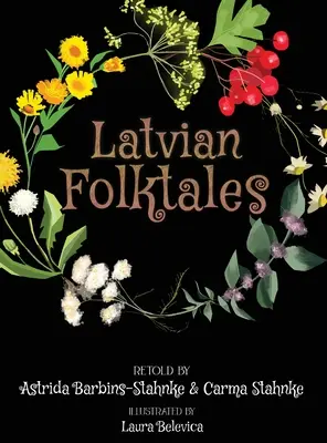 Lotyšské lidové pohádky - Latvian Folktales