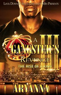 Gangsterská pomsta 3: Vzestup krále - A Gangster's Revenge 3: The Rise of a King
