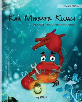 Kaa Mwenye Kujali (svahilské vydání The Caring Crab)