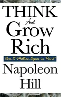 Mysli a zbohatni - Think and Grow Rich