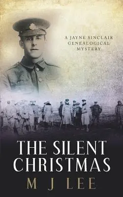 Tiché Vánoce: Vánoce: Genealogická záhadná novela Jayne Sinclairové - The Silent Christmas: A Jayne Sinclair Genealogical Mystery Novella