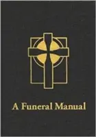 Pohřební příručka - A Funeral Manual