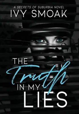 Pravda v mých lžích - The Truth in My Lies