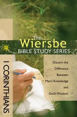 1: Korintským: Rozlišovat rozdíl mezi lidským poznáním a Boží moudrostí - 1 Corinthians: Discern the Difference Between Man's Knowledge and God's Wisdom