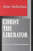 Kristus Osvoboditel: Pohled z pozice obětí - Christ the Liberator: A View from the Victims