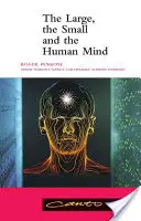 Velké, malé a lidská mysl - The Large, the Small and the Human Mind